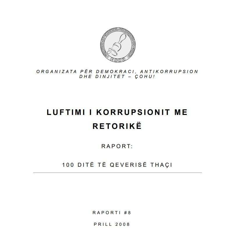 100 Ditë të Qeverisë Thaçi - Luftimi i korrupsionit në retorikë